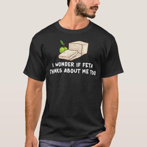 Feta Cheese Gift Goat Greece Greek T_Shirt