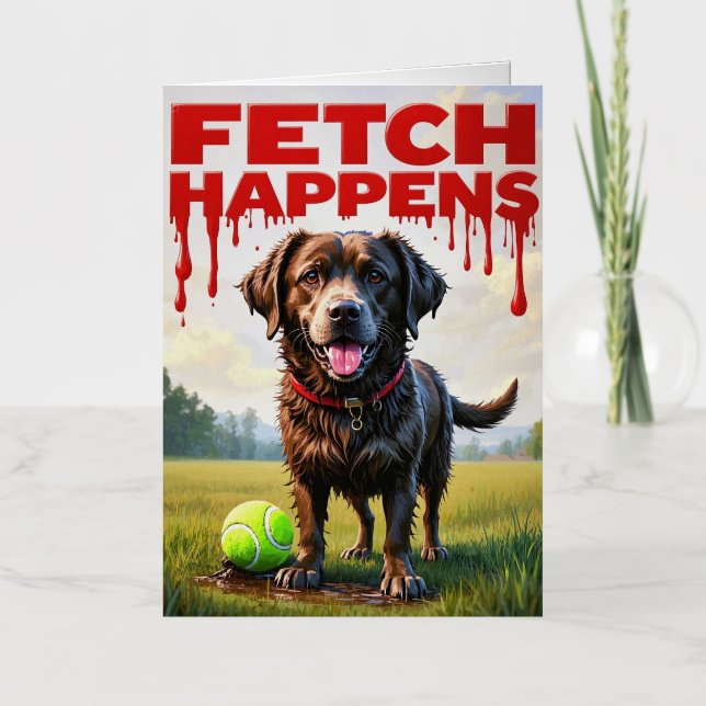 Fetch Happens Humorous dog spiral notebook  Foil Greeting Card (Front)