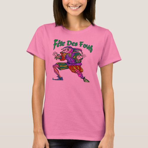 Fete Des Fous Carnival T_Shirt