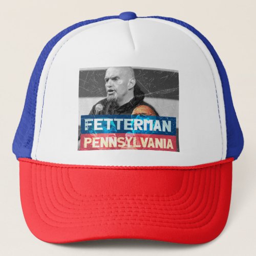 Fetterman Pennsylvania Trucker Hat