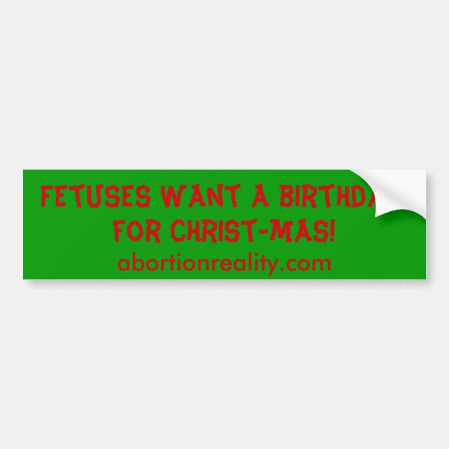 Fetuses Christmas Bumper Sticker (Front)