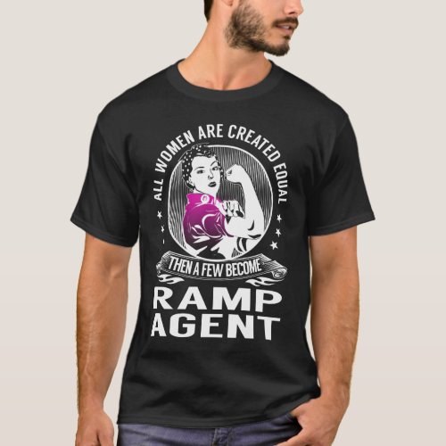 Few become Ramp Agent T_Shirt