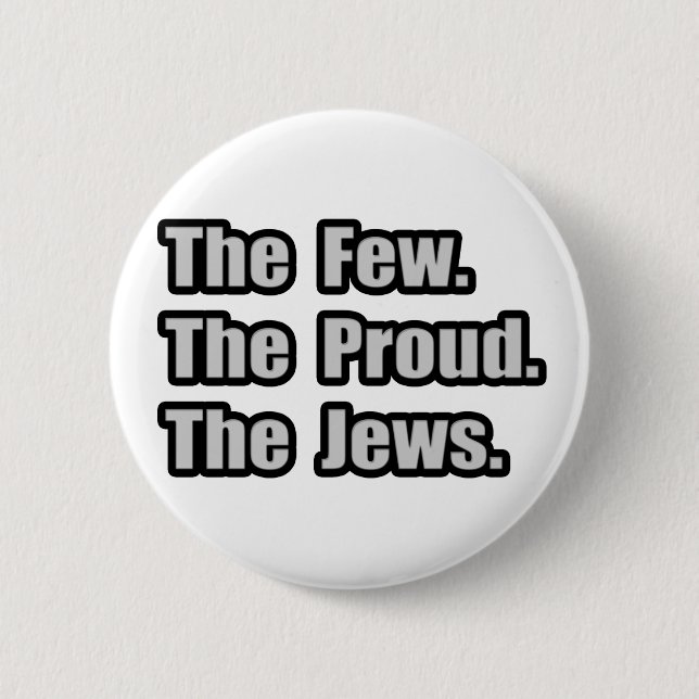Few. Proud. Jews. Button (Front)