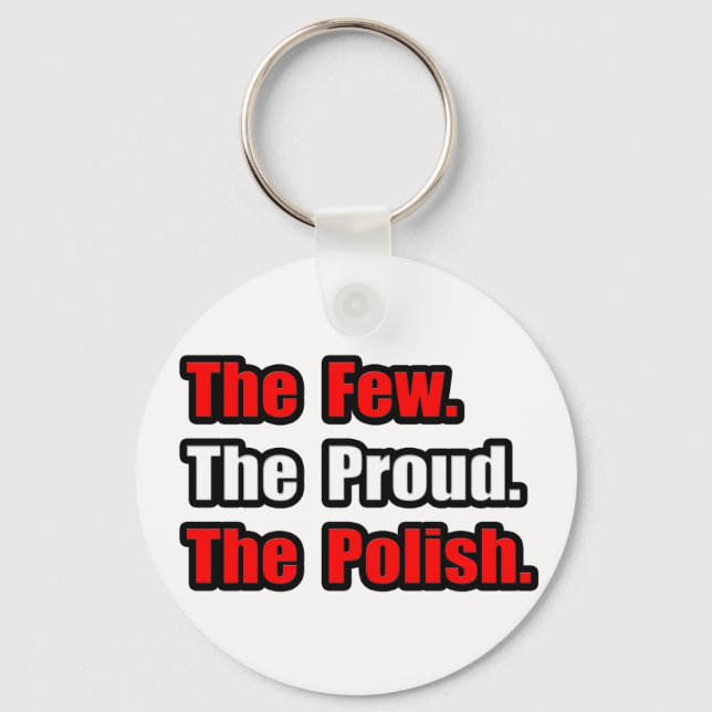 Few Proud Polish Keychain (Front)
