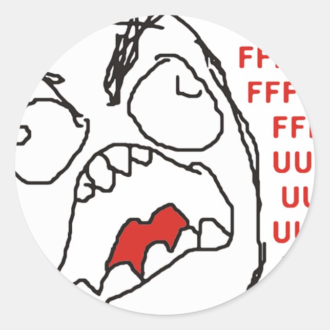 FFFFFFFUUUUUU - Rage! Classic Round Sticker (Front)