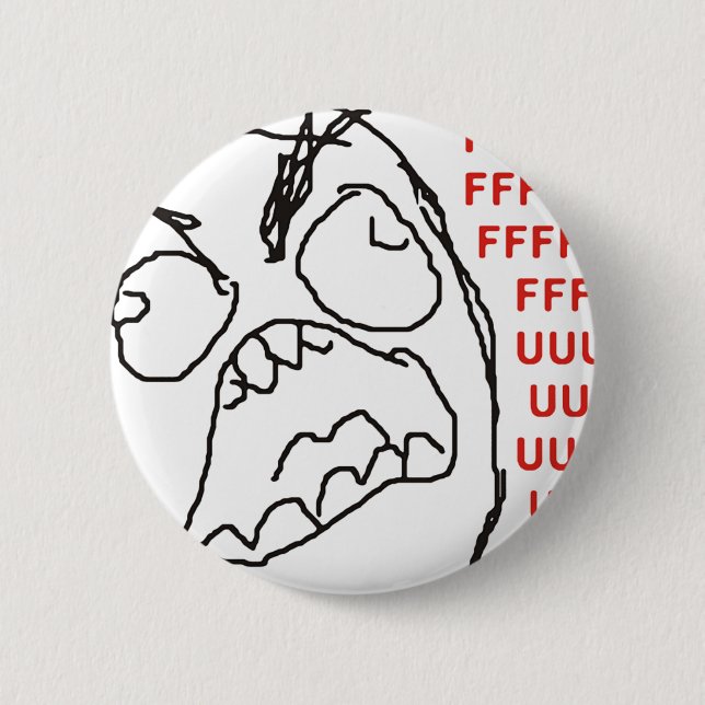 FFFFFFFUUUUUU - Rage! Pinback Button (Front)