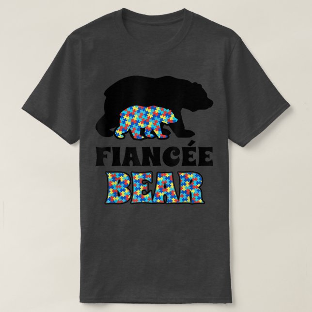 Fiancee Bear Autism Awareness  T-Shirt (Design Front)