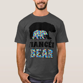 Fiancee Bear Autism Awareness  T-Shirt