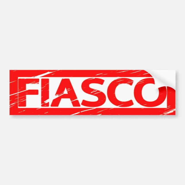 Fiasco Stamp Bumper Sticker (Front)