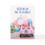 FIAT/BALLONS SISTER-IN-LAW ON YOUR BIRTHDAY CARD FIAT/BALLONS SISTER-IN-LAW ON YOUR BIRTHDAY CARD