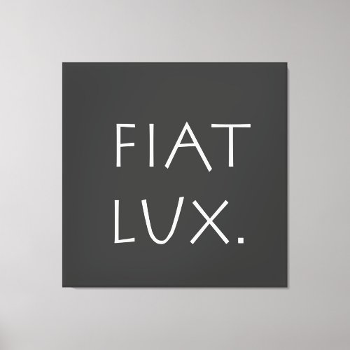 Fiat Lux Canvas Print
