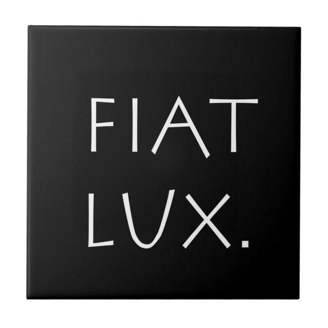 Fiat Lux Ceramic Tile (Front)