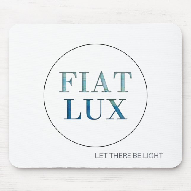 FIAT LUX | Let There be Light Mouse Pad (Front)