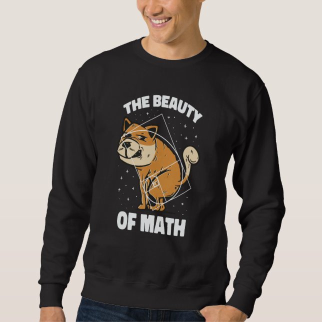 Fibonacci Golden Ratio Dog For Math Sweatshirt (Front)