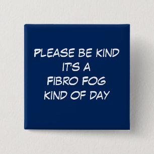 Fibro Fog Day Button