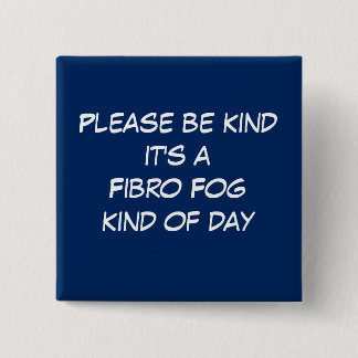 Fibro Fog Day Button