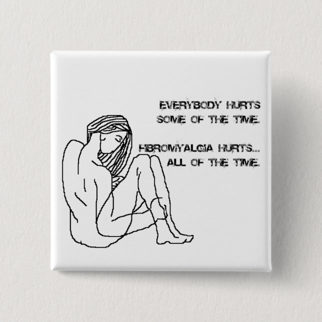 fibro hurts badge, button, pin (Front)