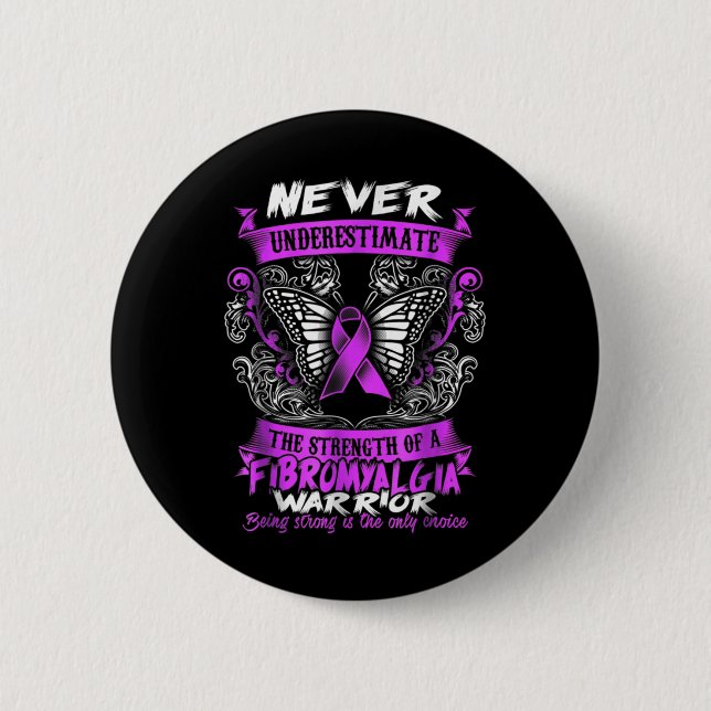 Fibromyalgia Awareness 4 Button (Front)