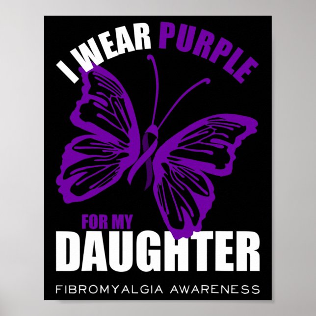 Fibromyalgia Awareness Butterfly Purple Ribbon  Poster (Front)
