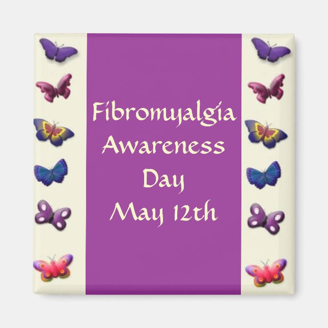 Fibromyalgia Awareness... Magnet (Front)