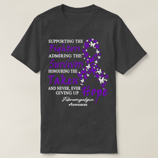 Fibromyalgia Awareness Supporting The Fighters But T-Shirt (Design Front)
