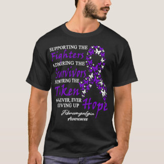 Fibromyalgia Awareness Supporting The Fighters But T-Shirt