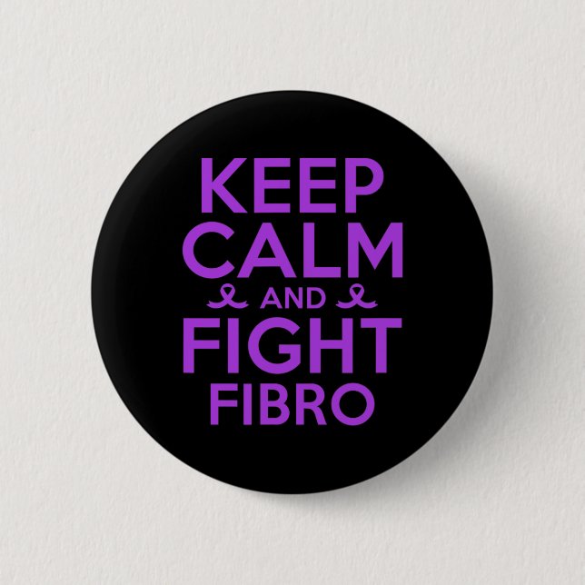 Fibromyalgia Awareness Warrior Keep Calm And Fight Button (Front)