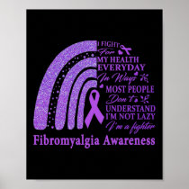 Fibromyalgia Awareness Warrior Support Purple Ribb Poster