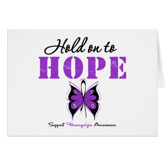 Fibromyalgia Hold On To Hope (Front Horizontal)