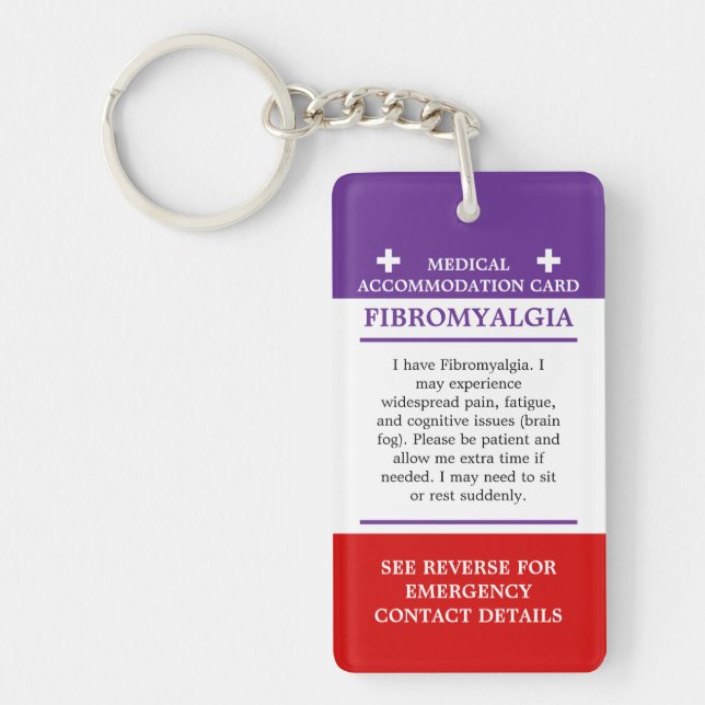 Fibromyalgia Medical Alert ICE invisible illness Keychain (Front)