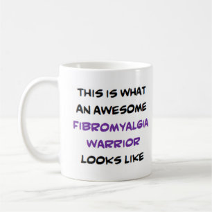 fibromyalgia warrior, awesome coffee mug