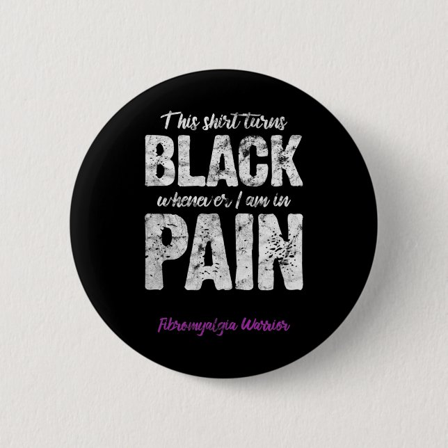 Fibromyalgia Warrior Chronic Pain Fibro Awareness  Button (Front)
