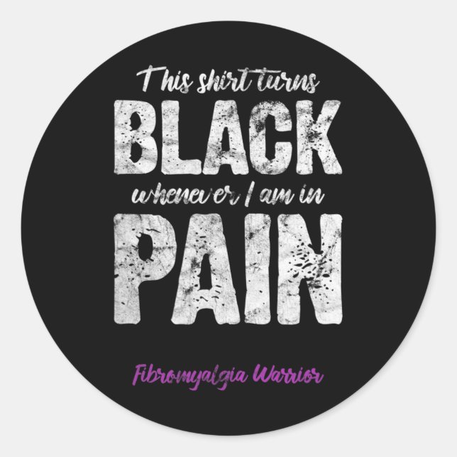 Fibromyalgia Warrior Chronic Pain Fibro Awareness  Classic Round Sticker (Front)