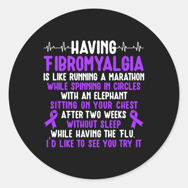 Fibromyalgia Warrior Fibromyalgia Awareness Month  Classic Round Sticker (Front)