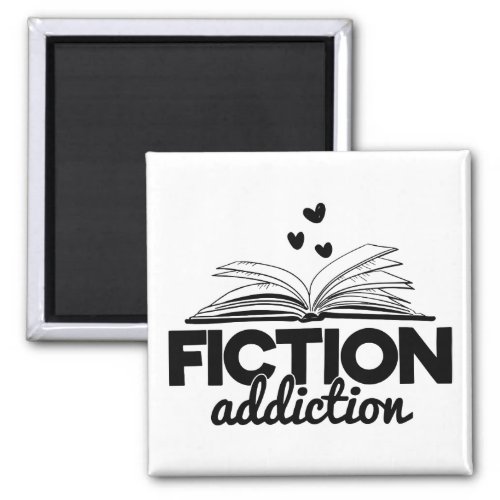 Fiction Addiction Bookworm Reading Quote Book Magnet