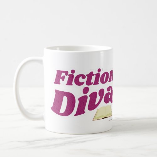 Fiction Diva Sassy Fun Book Design Writer Slogan Coffee Mug