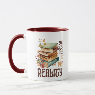 Fiction Lover Mug – Funny Book Quote Coffee Mug