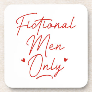 Fictional Men Only Beverage Coaster