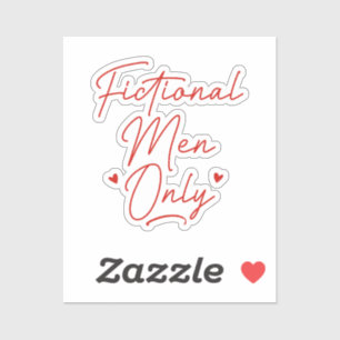 Fictional Men Only Sticker