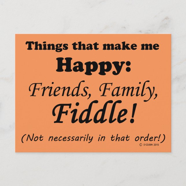 Fiddle  Makes Me Happy Postcard (Front)
