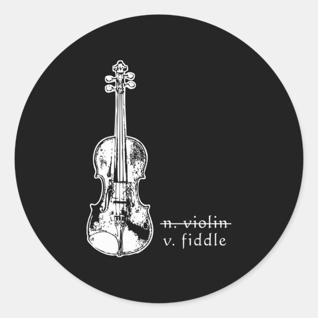 Fiddle Not Violin Bluegrass Country Music Gift Classic Round Sticker (Front)