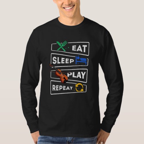 Fiddle Player   Eat Sleep Play Fiddle T_Shirt