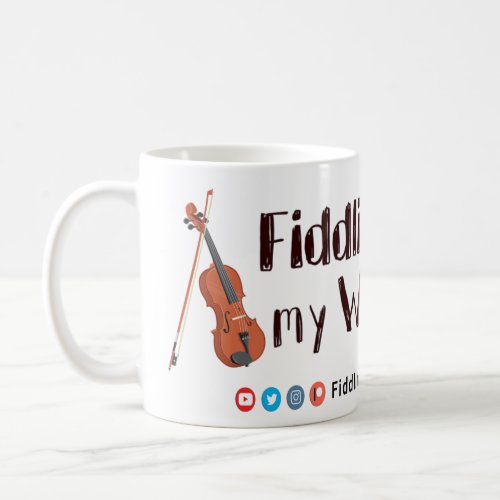 Fiddling with my Whistle _ Official Merch _ Coffee Mug