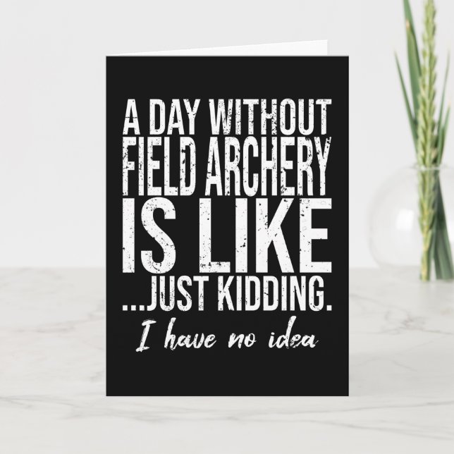 Field Archery funny sports gift Card (Front)