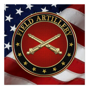 Field Artillery Branch Insignia Special Edition Poster