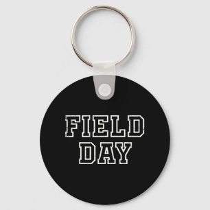 Field Day 2022 For school teachers kids and family Keychain