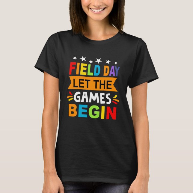 Field Day 2022 Let The Games Begin Kids Boys Girls T-Shirt (Front)
