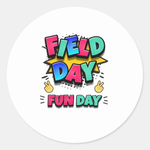 Field Day 2023 Fun Day Trip Classic Round Sticker