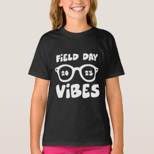 Field Day 2025 Funny Field Day Vibes T-Shirt
