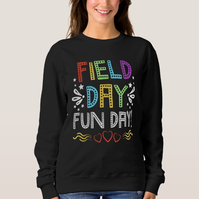 Field Day Fun Day 2023 School Trip Teacher Student Sweatshirt (Front)